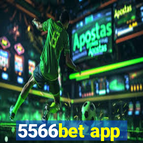 5566bet app